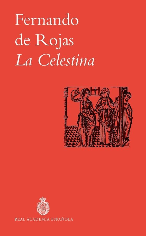 La Celestina | 9788467082876 | Rojas, Fernando de | Librería Castillón - Comprar libros online Aragón, Barbastro