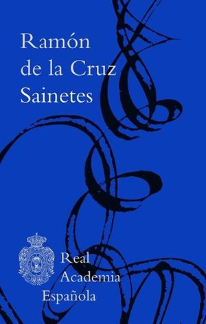 Sainetes | 9788467083194 | Cruz, Ramón de la | Librería Castillón - Comprar libros online Aragón, Barbastro