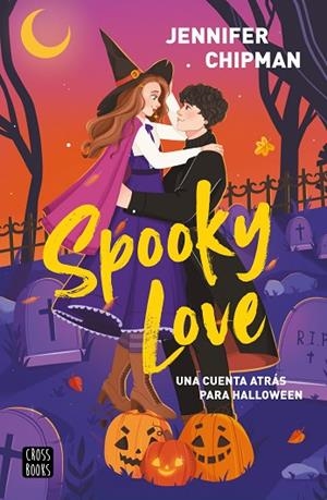 Spooky love | 9788408323938 | Chipman, Jennifer | Librería Castillón - Comprar libros online Aragón, Barbastro