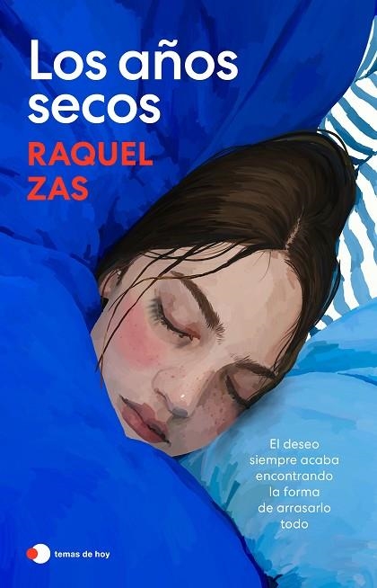 Los años secos | 9791388279072 | Zas, Raquel | Librería Castillón - Comprar libros online Aragón, Barbastro