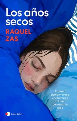 Los años secos | 9791388279072 | Zas, Raquel | Librería Castillón - Comprar libros online Aragón, Barbastro