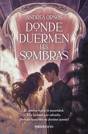 Donde duermen las sombras | 9788427055605 | Ornos, Andrea | Librería Castillón - Comprar libros online Aragón, Barbastro