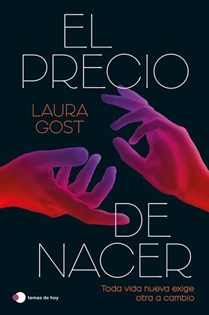 El precio de nacer | 9791388279058 | Gost, Laura | Librería Castillón - Comprar libros online Aragón, Barbastro