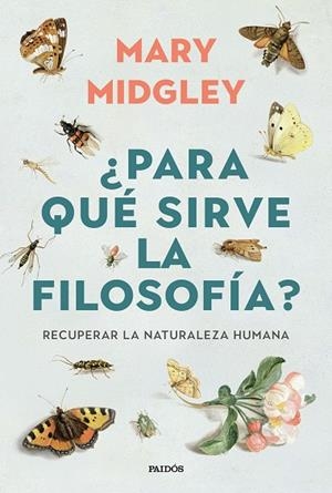 ¿Para qué sirve la filosofía? | 9788449345647 | Midgley, Mary | Librería Castillón - Comprar libros online Aragón, Barbastro