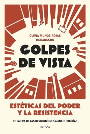 Golpes de vista | 9788449345074 | Muñoz-Rojas Oscarsson, Olivia | Librería Castillón - Comprar libros online Aragón, Barbastro