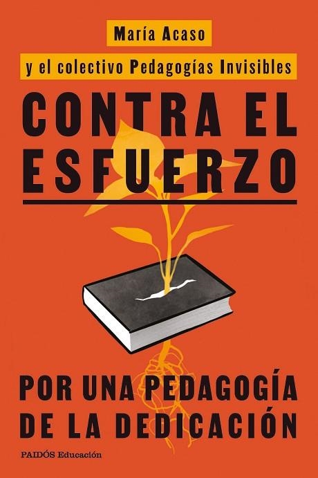 Contra el esfuerzo | 9788449345777 | Acaso, María | Librería Castillón - Comprar libros online Aragón, Barbastro