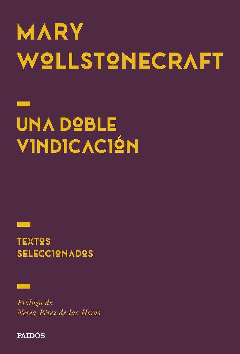 Una doble vindicación | 9788449345791 | Wollstonecraft, Mary | Librería Castillón - Comprar libros online Aragón, Barbastro