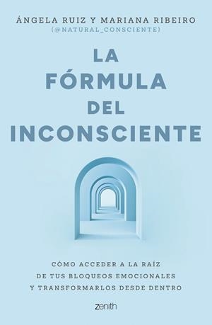 La fórmula del inconsciente | 9788408324126 | Ruiz, Ángela | Librería Castillón - Comprar libros online Aragón, Barbastro