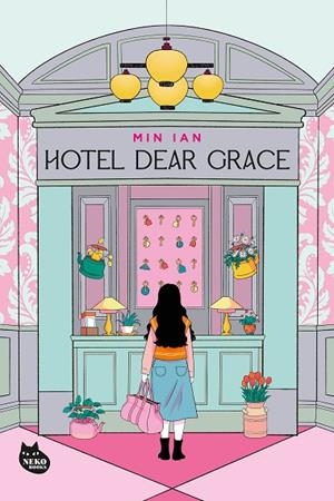 Hotel Dear Grace | 9788410427570 | Ian, Min | Librería Castillón - Comprar libros online Aragón, Barbastro