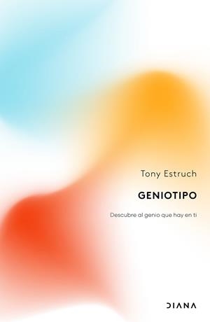Geniotipo | 9788411193672 | Estruch, Tony | Librería Castillón - Comprar libros online Aragón, Barbastro