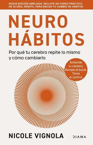 Neurohábitos Edición Ampliada | 9788411193702 | Vignola, Nicole | Librería Castillón - Comprar libros online Aragón, Barbastro