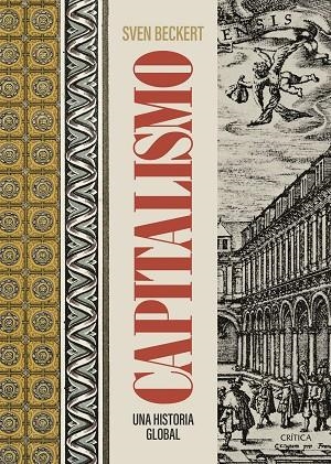 Capitalismo | 9788491998860 | Beckert, Sven | Librería Castillón - Comprar libros online Aragón, Barbastro