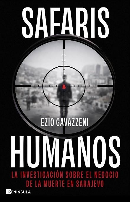 Safaris humanos | 9788411005289 | Gavazzeni, Ezio | Librería Castillón - Comprar libros online Aragón, Barbastro