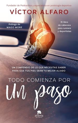 Todo comienza por un paso | 9788413445472 | Alfaro Santafé, Victor | Librería Castillón - Comprar libros online Aragón, Barbastro