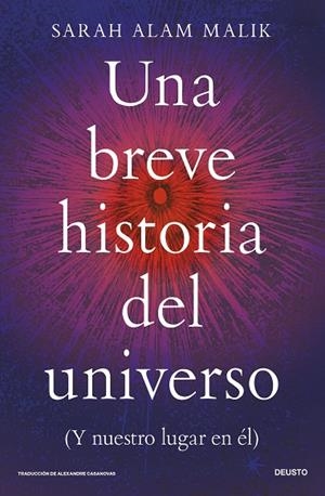 Una breve historia del universo | 9788423440498 | Alam Malik, Sarah | Librería Castillón - Comprar libros online Aragón, Barbastro