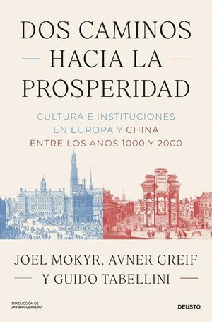 Dos caminos hacia la prosperidad | 9788423440320 | Mokyr, Joel | Librería Castillón - Comprar libros online Aragón, Barbastro