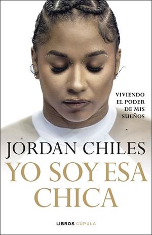 Yo soy esa chica | 9788448049430 | Chiles, Jordan | Librería Castillón - Comprar libros online Aragón, Barbastro