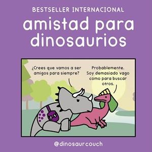 Amistad para dinosaurios | 9791388220180 | @dinosaurcouch | Librería Castillón - Comprar libros online Aragón, Barbastro