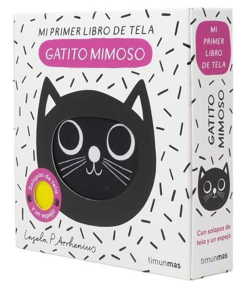 Gatito mimoso. Mi primer libro de tela | 9788408316756 | Arrhenius, Ingela P. | Librería Castillón - Comprar libros online Aragón, Barbastro