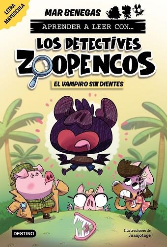 Aprender a leer con... Los Detectives Zoopencos 12. El vampiro sin dientes | 9788408324386 | Benegas, Mar | Librería Castillón - Comprar libros online Aragón, Barbastro