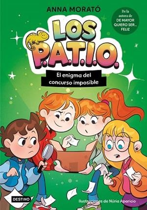 Los PATIO 3. El enigma del concurso imposible | 9788408325116 | Morató García, Anna | Librería Castillón - Comprar libros online Aragón, Barbastro