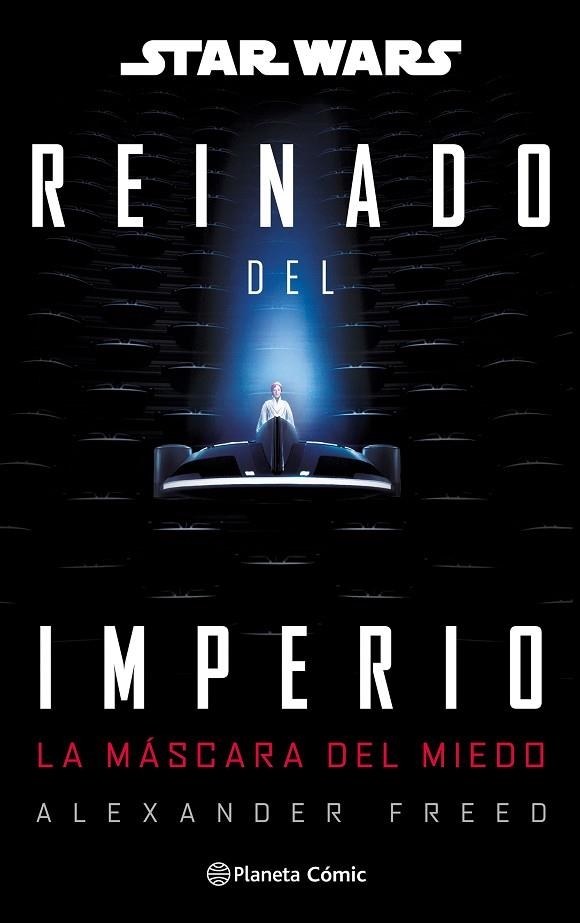 Star Wars: Reinado del imperio nº 01: La máscara del miedo (novela) | 9791388100642 | Freed, Alexander | Librería Castillón - Comprar libros online Aragón, Barbastro