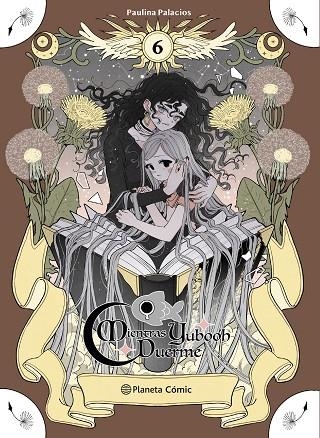 Planeta Manga: Mientras Yubooh Duerme nº 06 | 9791388102066 | Palacios, Paulina | Librería Castillón - Comprar libros online Aragón, Barbastro