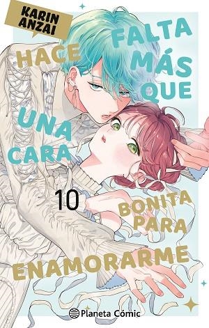 Hace falta más que una cara bonita para enamorarme nº 10 | 9791388101113 | Anzai, Karin | Librería Castillón - Comprar libros online Aragón, Barbastro