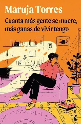 Cuanta más gente se muere, más ganas de vivir tengo | 9791388279140 | Torres, Maruja | Librería Castillón - Comprar libros online Aragón, Barbastro