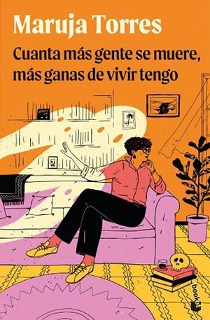 Cuanta más gente se muere, más ganas de vivir tengo | 9791388279140 | Torres, Maruja | Librería Castillón - Comprar libros online Aragón, Barbastro