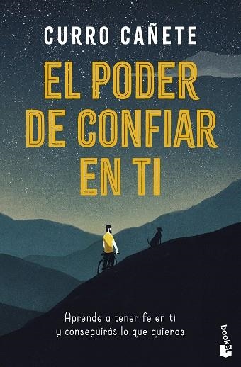 El poder de confiar en ti | 9788408325628 | Cañete, Curro | Librería Castillón - Comprar libros online Aragón, Barbastro