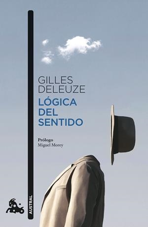 Lógica del sentido | 9788408325840 | Deleuze, Gilles | Librería Castillón - Comprar libros online Aragón, Barbastro