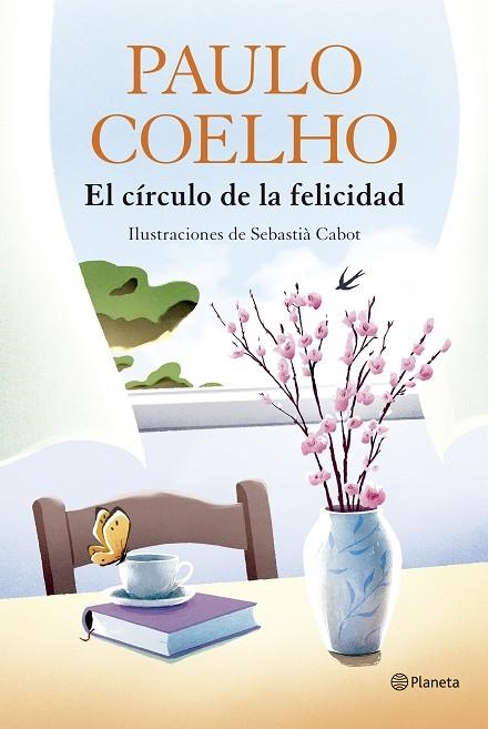 El círculo de la felicidad | 9788408324539 | Coelho, Paulo | Librería Castillón - Comprar libros online Aragón, Barbastro