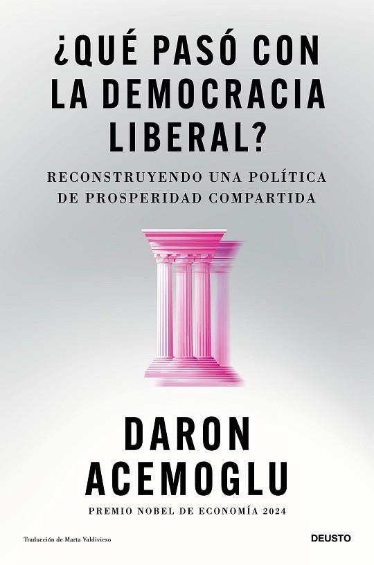 ¿Qué pasó con la democracia liberal? | 9788423440207 | Acemoglu, Daron | Librería Castillón - Comprar libros online Aragón, Barbastro