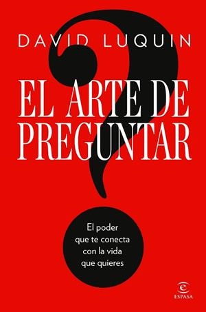 El arte de preguntar | 9788467083552 | Luquin, David | Librería Castillón - Comprar libros online Aragón, Barbastro