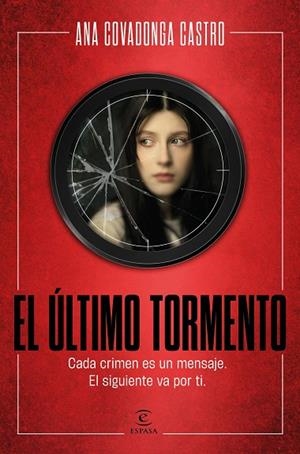 El último tormento | 9788467083026 | Castro, Ana Covadonga | Librería Castillón - Comprar libros online Aragón, Barbastro