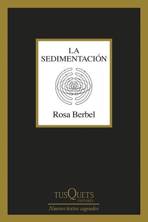 La sedimentación | 9788411078450 | Berbel, Rosa | Librería Castillón - Comprar libros online Aragón, Barbastro
