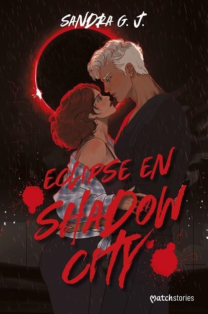 Eclipse en Shadow City | 9788408327059 | G. J., Sandra | Librería Castillón - Comprar libros online Aragón, Barbastro