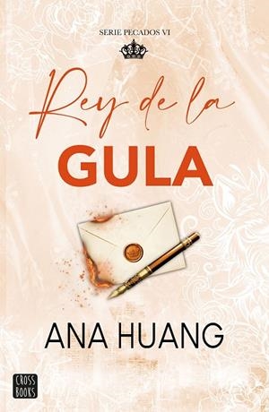 Pecados 6. Rey de la gula | 9788408324720 | Huang, Ana | Librería Castillón - Comprar libros online Aragón, Barbastro