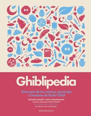 Ghiblipedia | 9788445022405 | Cunningham, Jake | Librería Castillón - Comprar libros online Aragón, Barbastro