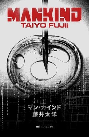 Man-kind | 9788445022047 | Fujii, Taiyo | Librería Castillón - Comprar libros online Aragón, Barbastro