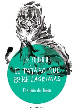 El pájaro que bebe lágrimas nº 02/04 El sueño del lekon | 9788445019535 | Young-do, Lee | Librería Castillón - Comprar libros online Aragón, Barbastro