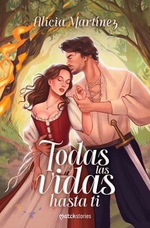 Todas las vidas hasta ti | 9788427055643 | Martínez, Alicia | Librería Castillón - Comprar libros online Aragón, Barbastro