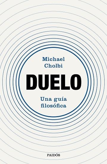 Duelo | 9788449344626 | Cholbi, Michael | Librería Castillón - Comprar libros online Aragón, Barbastro