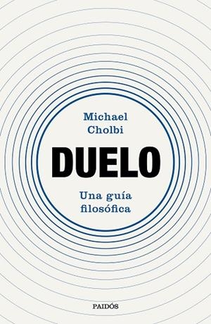 Duelo | 9788449344626 | Cholbi, Michael | Librería Castillón - Comprar libros online Aragón, Barbastro