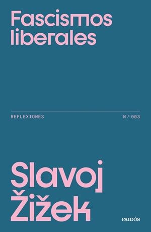 Fascismos liberales | 9788449345890 | Zizek, Slavoj | Librería Castillón - Comprar libros online Aragón, Barbastro