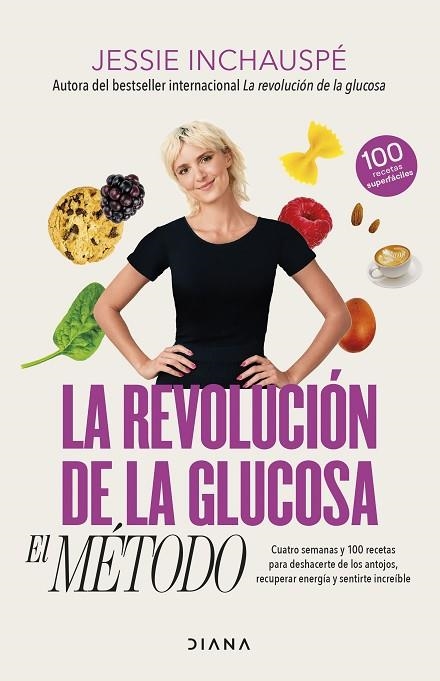 La revolución de la glucosa: el Método | 9788411191937 | Inchauspé, Jessie | Librería Castillón - Comprar libros online Aragón, Barbastro