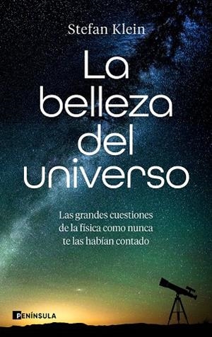 La belleza del universo | 9788411005449 | Klein, Stefan | Librería Castillón - Comprar libros online Aragón, Barbastro