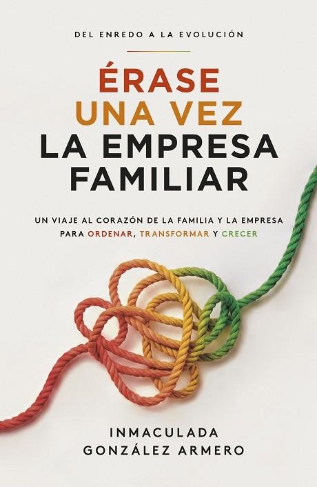 Érase una vez la empresa familiar | 9788498756272 | González Armero, Inmaculada | Librería Castillón - Comprar libros online Aragón, Barbastro