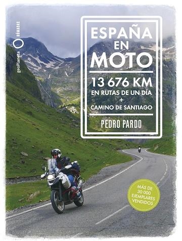 España en moto | 9788408324812 | Pardo, Pedro | Librería Castillón - Comprar libros online Aragón, Barbastro